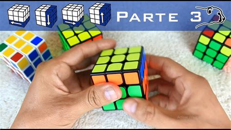 Como Armar Un Cubo De Rubik 3x3 Principiantes Parte 3 De 3