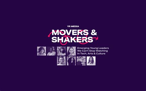 Movers & Shakers - YR Media