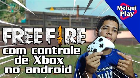 #pqpgames #detudoemaisumpouco #freefirenocontrole #freefire salve galera p.q.p games!, hj trago um video aqui no quadro jogos aplicativos e celulares, sobre. COMO JOGAR FREE FIRE COM CONTROLE DE Xbox ( OU GAMEPAD ...