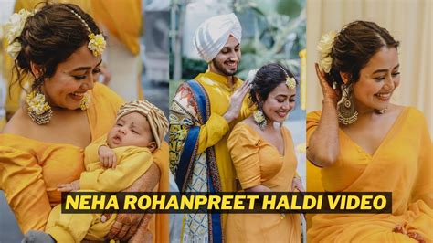 Neha Kakkar Rohanpreet Haldi Ceremony Video Neha Kakkar Looks Gorgeous At Her Pre Wedding