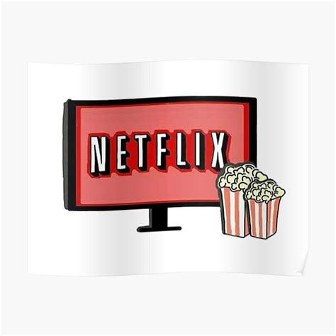Netflix And Popcorn Poster For Sale By Leojean96 Redbubble