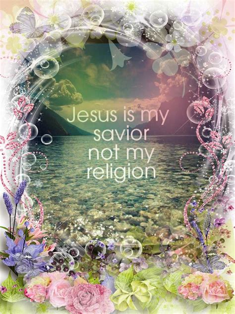 Jesus Is My Saviour Jesus Heavenly Father Saviour