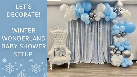 Setup With Me Winter Wonderland Baby Shower Youtube