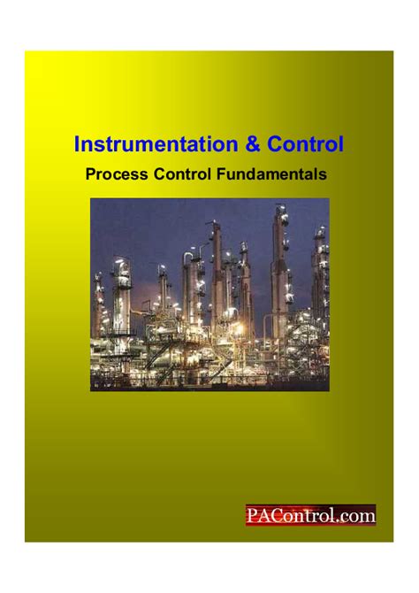 Pdf Instrumentation And Control Process Control Fundamentals