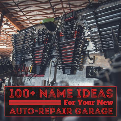 100 Mechanic And Auto Repair Shop Names For Your New Garage Toughnickel