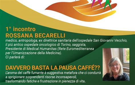 Rossana Becarelli Davvero Basta La Pausa Caff Video Humana Medicina