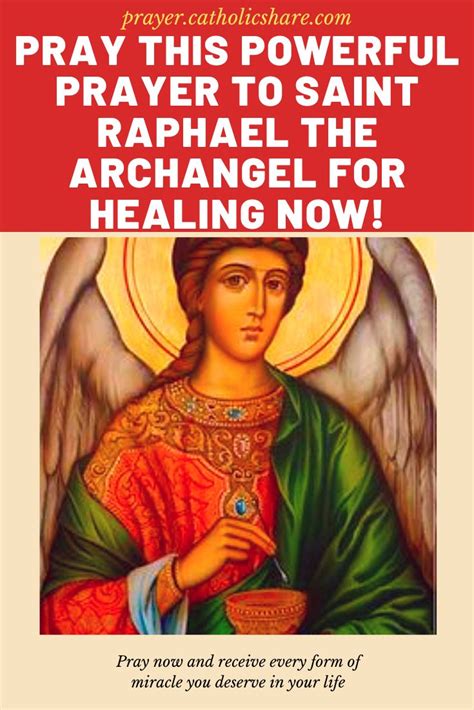 Pray This Powerful Prayer To Saint Raphael The Archangel For Healing