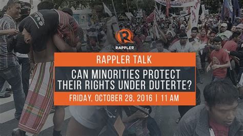 Rappler Talk Can Minorities Protect Their Rights Under Duterte