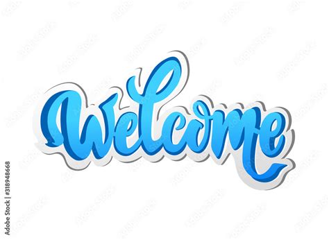 Welcome Blue Lettering Outlined Text With Shadows Handwritten Modern