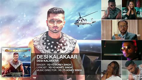 Exclusive Desi Kalakaar Full Audio Song Yo Yo Honey Singh Superstar Youtube