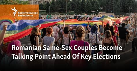 Romanian Same Sex Couples Become Talking Point Ahead Of Key Elections