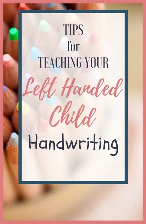Tips For Teaching Your Left Handed Child Handwriting Jen Merckling