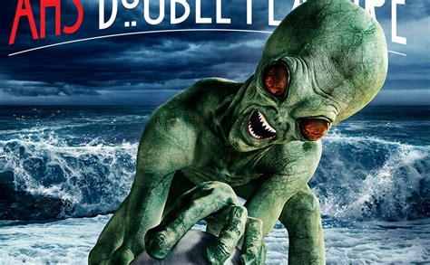 American Horror Story Double Feature An Alien And A Sea Creature Have A Wrestling Match On