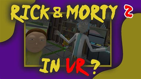 Rick And Morty Virtual Rick Ality A Vr Game For Oculus Quest 2 Novint
