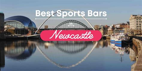Best Sports Bars In Newcastle Newcastle Sports Bars