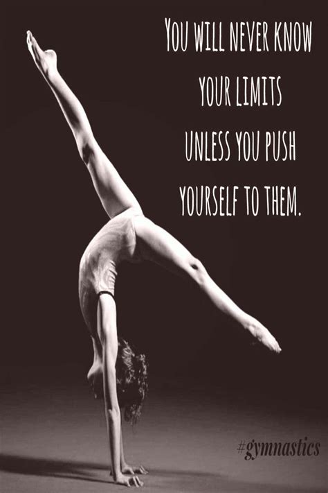 Push Yourself Find Your Limit Gymnastics In 2020 Gymnastics Quotes