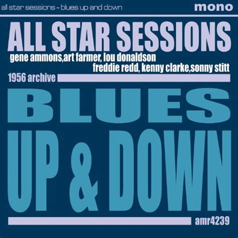 Jp Blues Up And Down Gene Ammons All Star Sessions