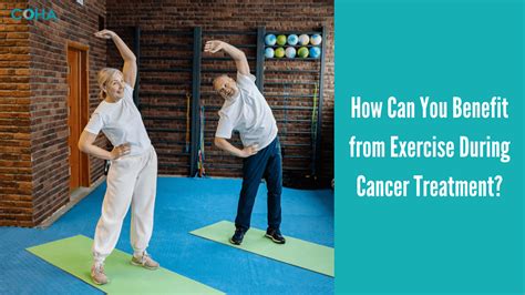 How Can You Benefit From Exercise During Cancer Treatment