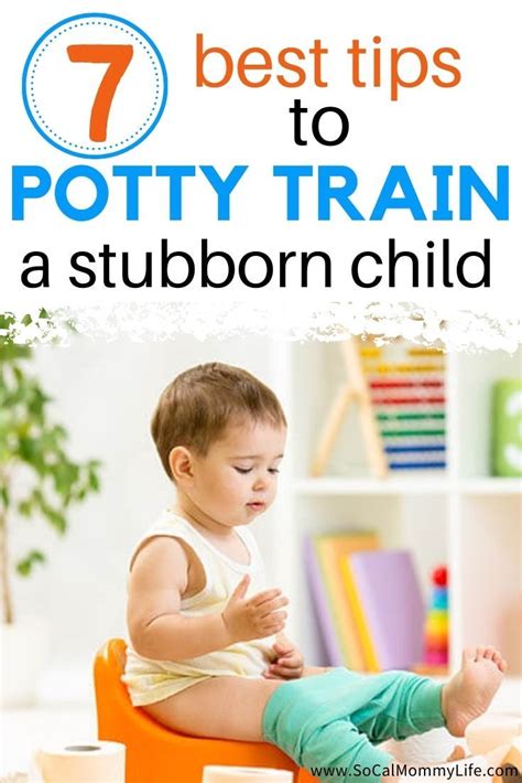 7 Best Tips To Potty Training In 2021 Stubborn Child Potty Training