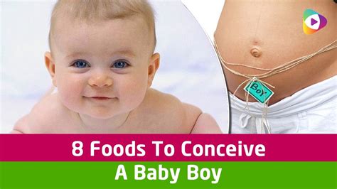 How To Conceive A Baby Boy 8 Foods To Conceive A Baby Boy Youtube