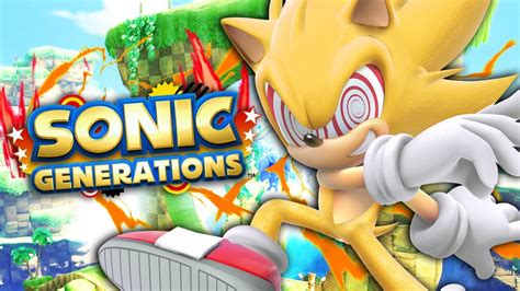 Fleetway Sonic Plays Sonic Generations Part 1 Youtube