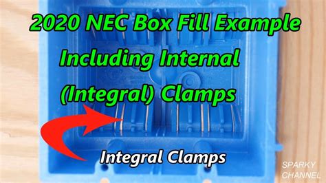 2020 Nec Box Fill Example Including Internal Integral Clamps With New