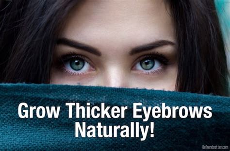 How To Get Thicker Eyebrows Naturally And Fast Diy Serums