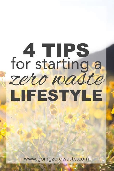 Four Tips For Starting A Zero Waste Lifestyle Zero Waste Lifestyle Tips