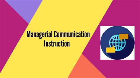 Managerial Communication Instruction Youtube