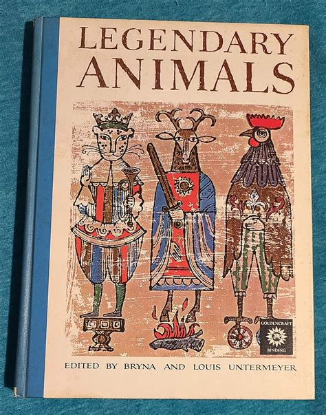 The Golden Treasury Of Childrens Literature Legendary Animals Volume