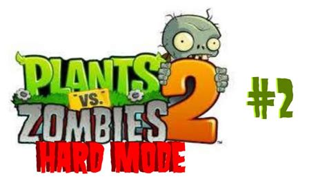 Plants Vs Zombies Hard Mode Gameplay 2 Youtube