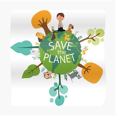 Save The Planet Poster By Galfizsolt Redbubble