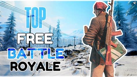 Top 10 Free Battle Royale Games 2020 New Youtube