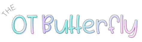 The Ot Butterfly Official Website A Pediatric Ot On A Mission To