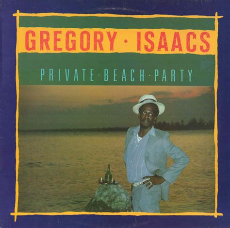 Un Disque Au Hasard Private Beach Party De Gregory Isaacs Radio Nova
