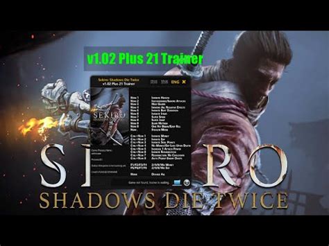 .you will find the rest of this information in: Trainer Sekiro Shadows Die Twice (+21) v1.02 {FLiNG ...