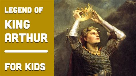 The Legend Of King Arthur For Kids Bedtime History Youtube