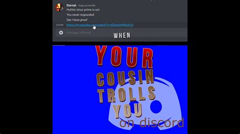 When Your Cousin Trolls You On Discord YouTube