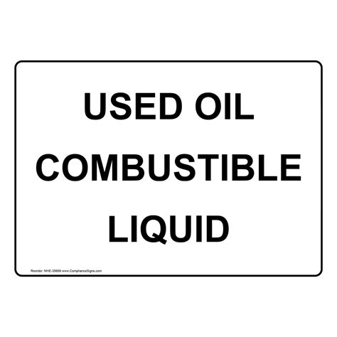 Hazmat Combustible Sign Used Oil Combustible Liquid