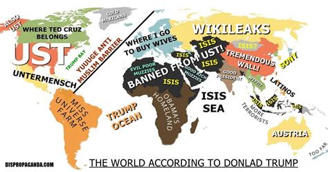 The world according to Donald Trump.
