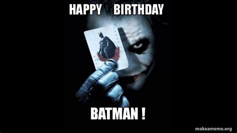Holy Bat Nipples Happy Birthday Batman Bday Memes Bat