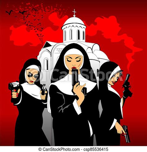 Three Nuns With Pistols At The Entrance To The Monastery Three
