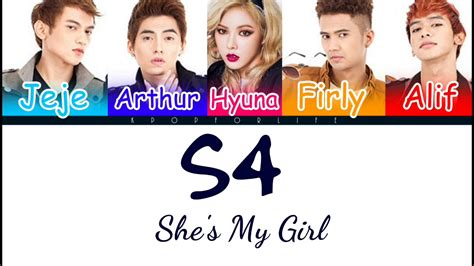 S4 Ft Hyuna Shes My Girl Color Coded Lyrics Indoeng Youtube