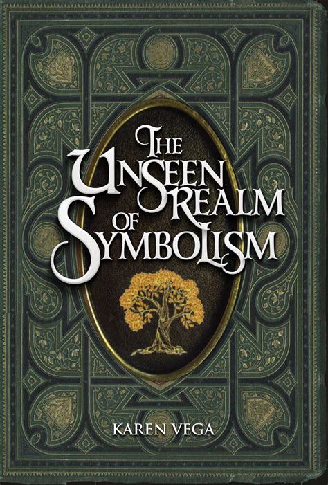 The Unseen Realm of symbolism EBOOK