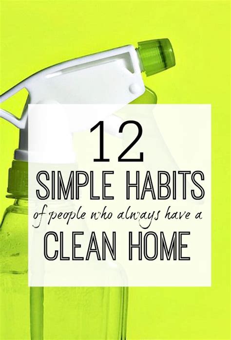 12 Simple Clean Home Habits To Copy From Those Who Know Cleaning