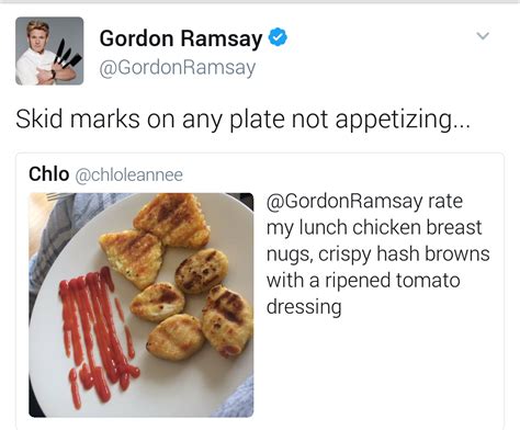 Gordon Ramsay Is A Straight Up Savage On Twitter Imgur Gordon Ramsay Funny Gordon Ramsay