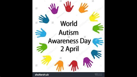 World Autism Awareness Day April 2nd Youtube