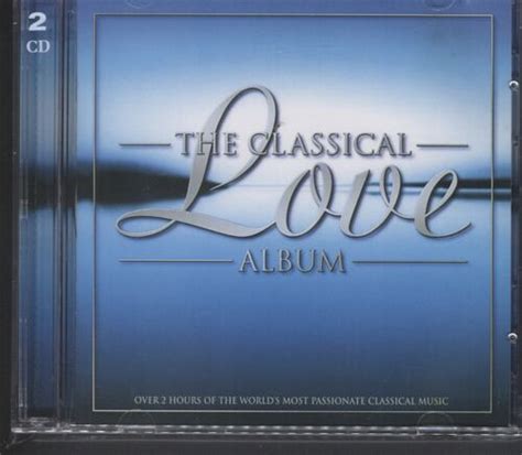The Classical Love Album 2cd Ebay