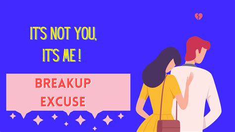 Its Not You Its Me Breakup Excuse Meaning Magnet Of Success