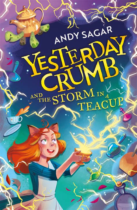 Yesterday Crumb And The Storm In A Teacup Book 1 By Andy Sagar Books